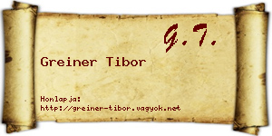 Greiner Tibor névjegykártya